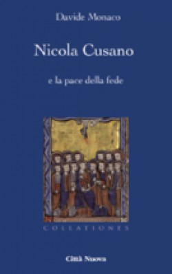 NICOLA CUSANO E LA PACE DELLA FEDE